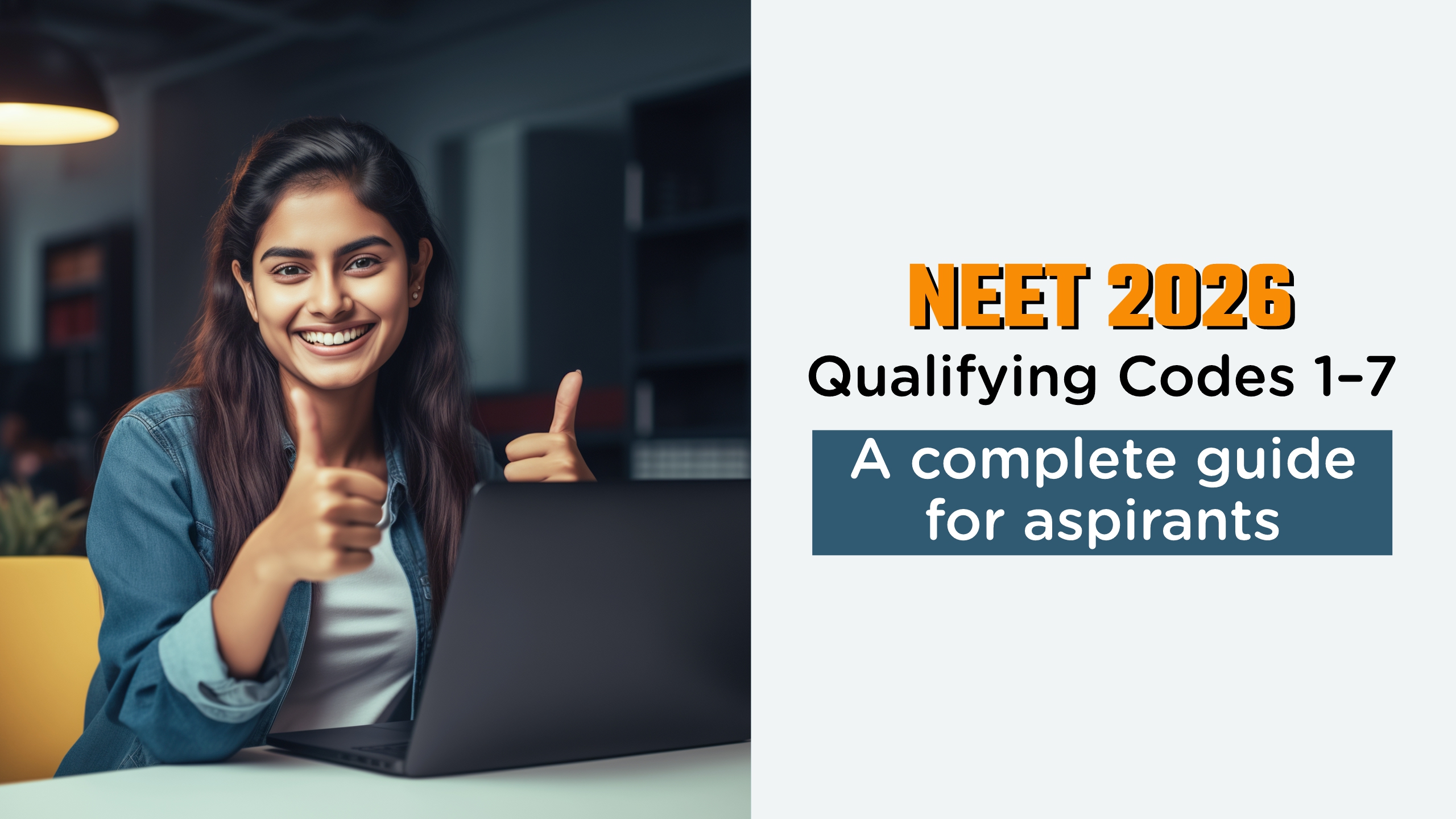NEET 2026 Qualifying Codes 1–7 – A Complete Guide for Aspirants 