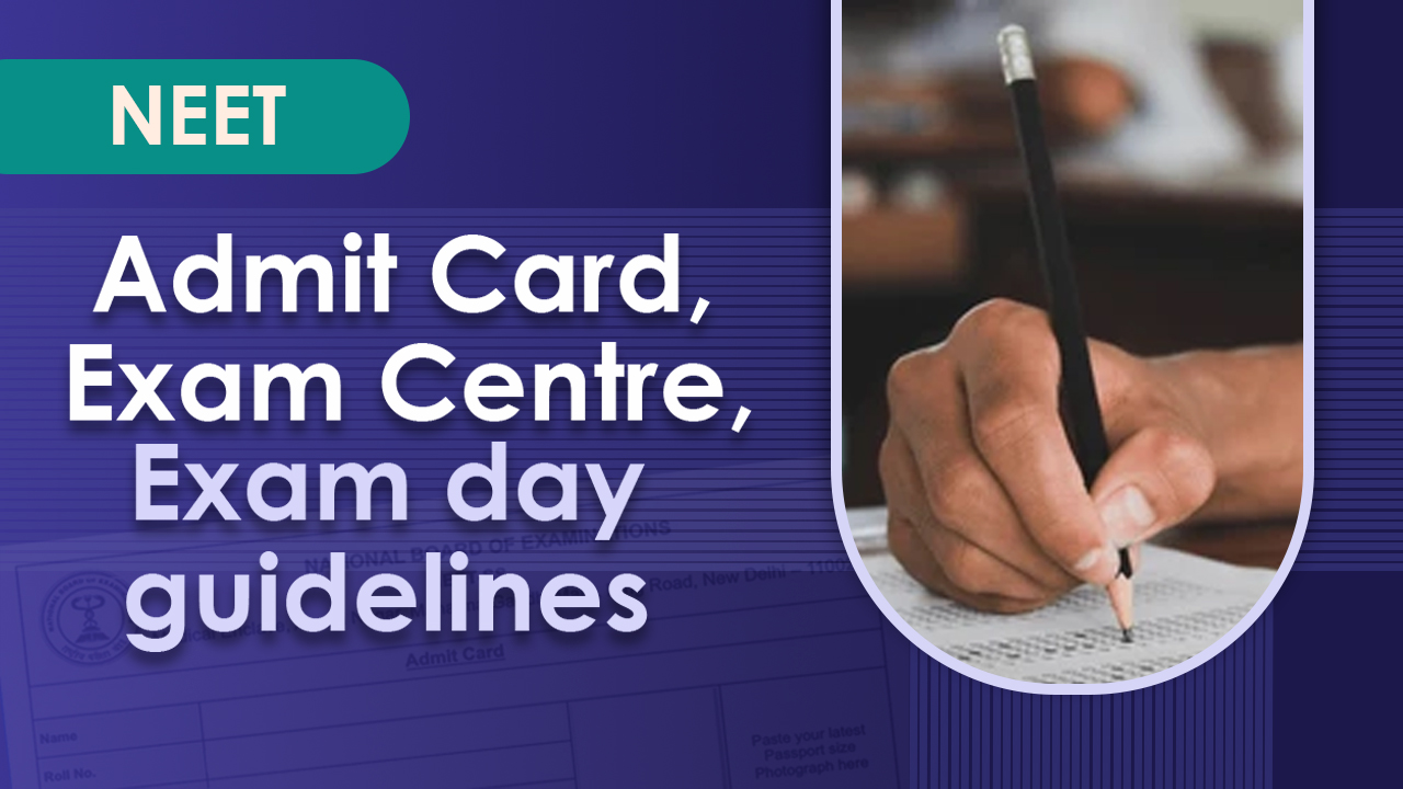 NEET 2026 admit card download process exam centers and guidelines 